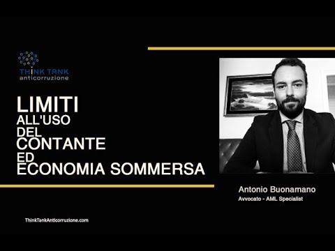 Antonio Buonamano “Limiti all’uso del contante ed economia sommersa”